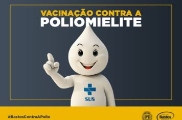 Campanha Nacional de Vacinação contra a Poliomielite e Multivacinação, prorrogada por duas vezes, termina dia 30