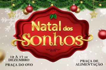 Natal dos Sonhos acontecerá de 12 a 17 de dezembro na Praça do Ovo