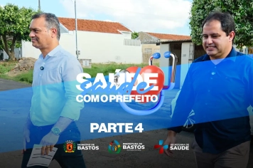 Saúde com o Prefeito!