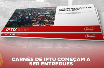 Prefeitura de Bastos deu início à entrega dos Carnês de IPTU, ISS e taxa de licença.