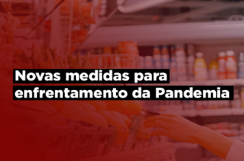 Bastos adota novas medidas para enfrentamento da pandemia