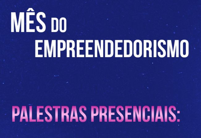 Mês do Empreendedorismo