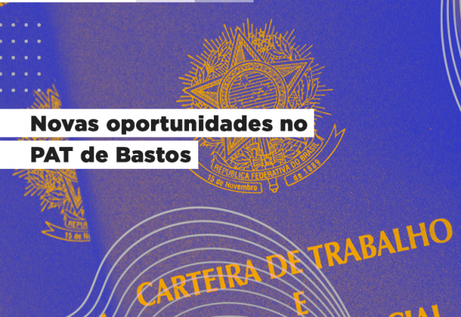 Posto de Atendimento ao Trabalhador de Bastos - PAT