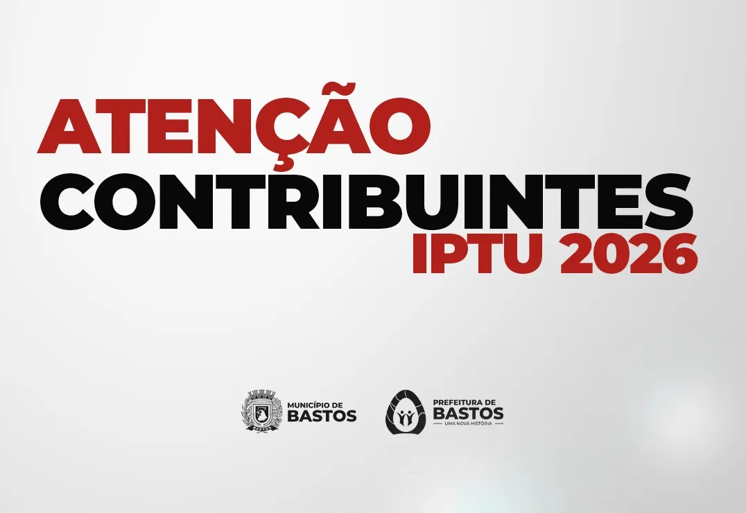 Prefeitura de Bastos prorroga vencimento de tributos municipais
